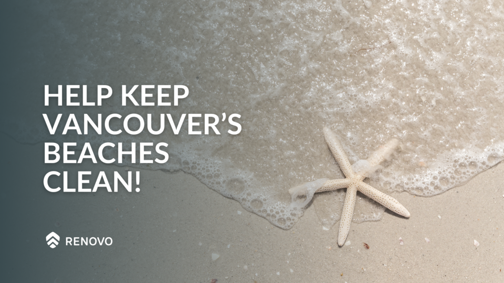 Help Keep Vancouver’s Beaches Clean!